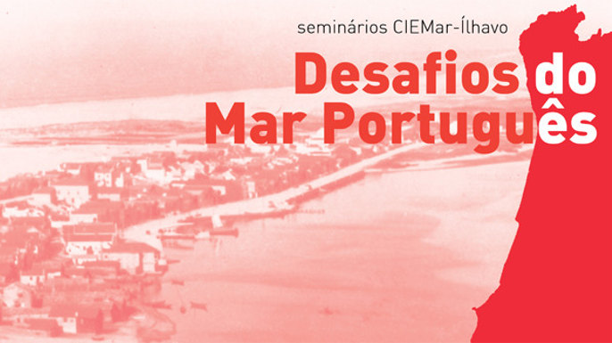 III Seminário Desafios do Mar Português