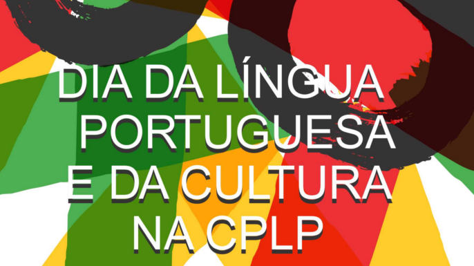 Dia da Língua Portuguesa e da Cultura na CPLP