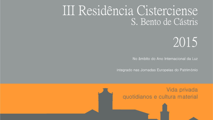 III Residência Cisterciense S. Bento de Cástris