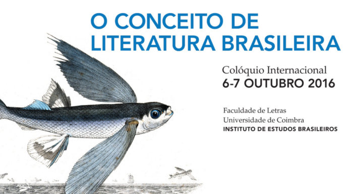 Colóquio Internacional «O Conceito de Literatura Brasileira»