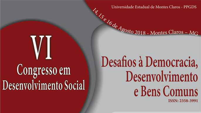 VI Congresso em Desenvolvimento Social | 14-16 Agosto 2018, Universidade Estadual de Montes Claros – Minas Gerais (Brasil)