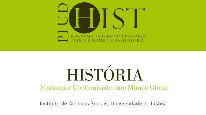 1.ª Fase de candidaturas ao Programa Interuniversitário de Doutoramento em História (PIUDHist) - 2019/2020