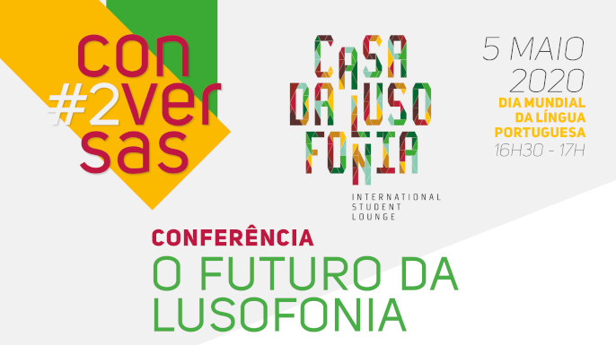 Universidade de Coimbra organiza a Conferência “O Futuro da Lusofonia” com a participação da UCCLA