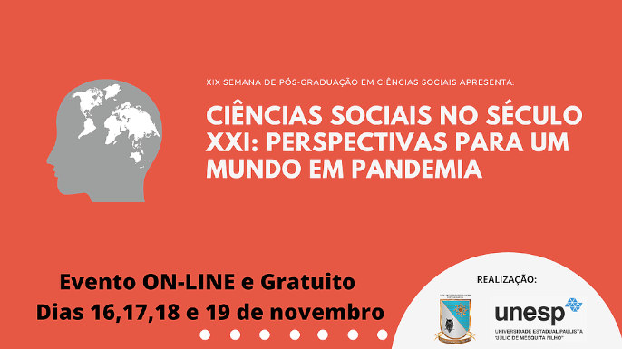 XIX Semana de Pós-Graduação em Ciências Sociais: Ciências Sociais no século XXI | 16 a 18 de novembro de 2020, evento online