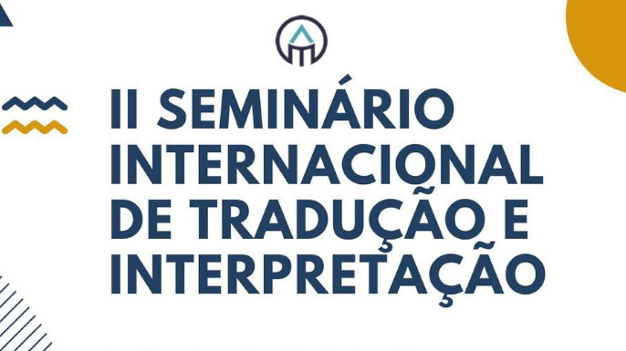 II Seminário Internacional de Tradução e Interpretação | Evento promovido pela APPLE-PE