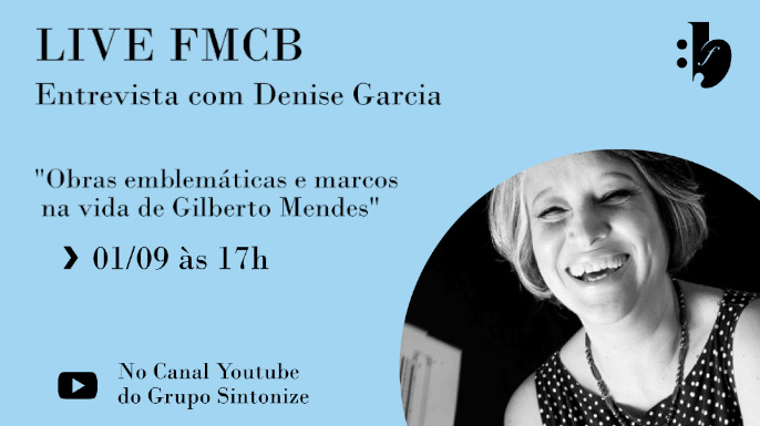 Festival de Música Contemporânea Brasileira (FMCB) promove live sobre a vida e a obra do compositor Gilberto Mendes
