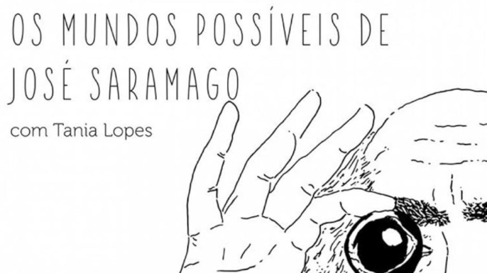Os mundos possíveis de José Saramago