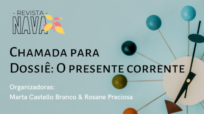 Chamada para dossiê Nava 2020: O Presente Corrente | Submissões até 30 de outubro de 2020