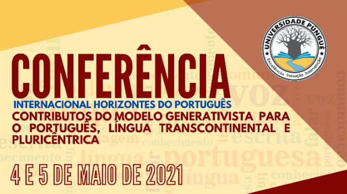 Conferencia Internacional Horizontes do Português | Songo, Mocambique, 4 - 5 de Maio de 2021