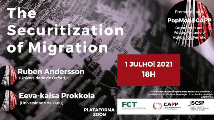 The Securitization of Migration | webinar do CAPP que se realiza no dia 1 de julho de 2021, às 18h, através da Plataforma Zoom.