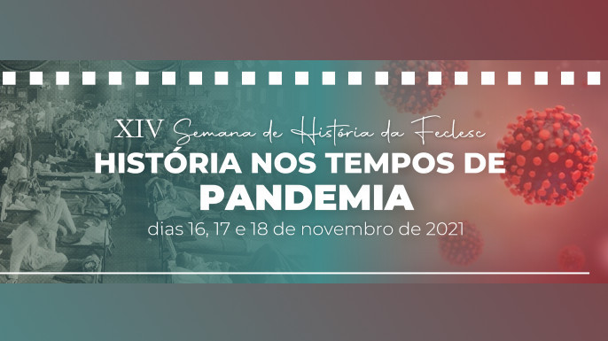 Semana de História - FECLESC/UECE | 18 a 18 de novembro de 2021