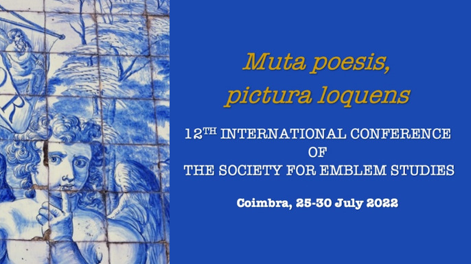 12th Internacional Conference of the Society for Emblem Studies | Coimbra, 25 a 30 de julho de 2022