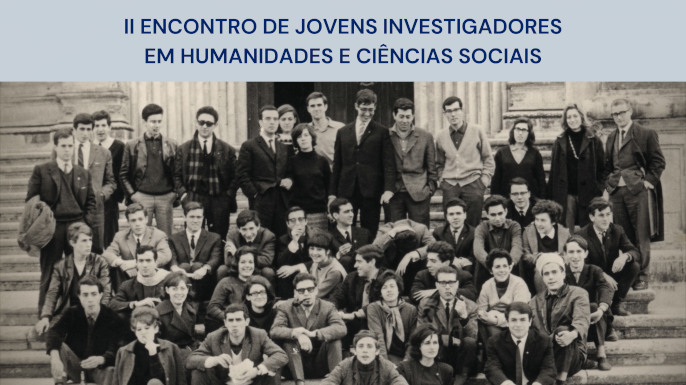 II Encontro de Jovens Investigadores em Humanidades e Ciências Sociais: Debates Contemporâneos | Coimbra, 18 a 20 de maio de 2022