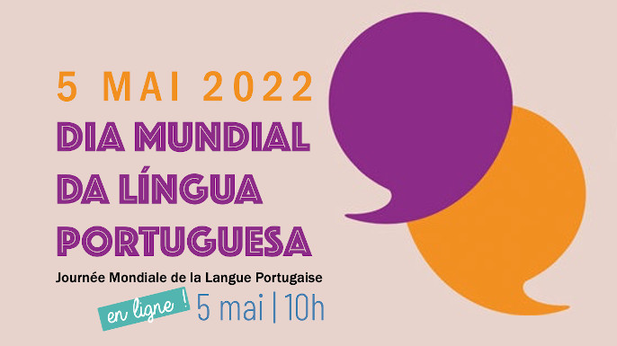Comemorações do Dia Mundial da Língua Portuguesa na Université Jean Monnet de Saint-Etienne | 5 de maio de 2022