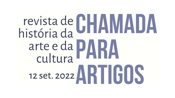 Chamada artigos para a Revista de História da Arte e da Cultura | Submissões abertas até 15 de setembro de 2022