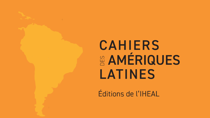 Chamada para artigos - Cahiers des Amériques latines