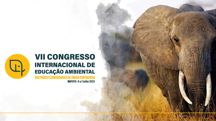 VII Congresso Internacional de Educação Ambiental dos países e Comunidades de Língua Portuguesa e Galiza | Maputo, 4-7 setembro 2023