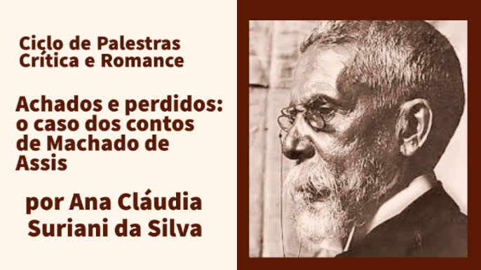 Achados e perdidos: o caso dos contos de Machado de Assis (Ana Cláudia Suriani da Silva)