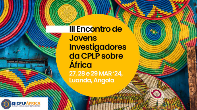 3.º Encontro de Jovens Investigadores da CPLP sobre África (EJICPLP) | Objetivos de Desenvolvimento Sustentável da Agenda 2030