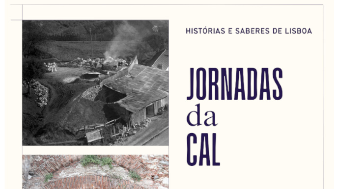 Histórias e Saberes de Lisboa: Jornadas da Cal | Lisboa, 24 e 25 de Maio de 2024