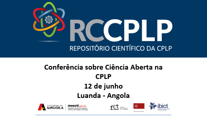 Conferência sobre Ciência Aberta na CPLP | Luanda, 12 de junho de 2024