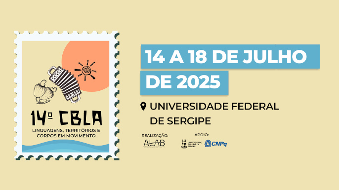 14º Congresso Brasileiro de Linguística Aplicada (14º CBLA) | 14 a 18 de julho de 2025 na Universidade Federal de Sergipe (UFS)