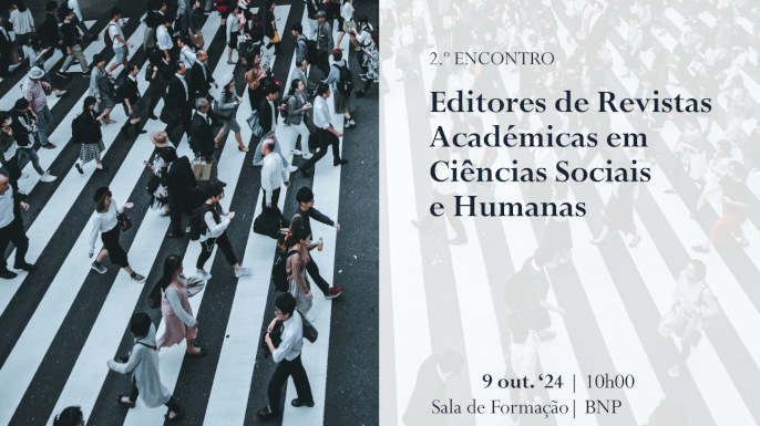 2º Encontro de Editores de Revistas Académicas em Ciências Sociais e Humanas | Lisboa, 9 de outubro de 2024