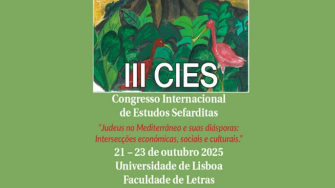 III Congresso Internacional de Estudos Sefarditas: Judeus no Mediterrâneo e suas diásporas | Lisboa, 21-23 de outubro de 2025