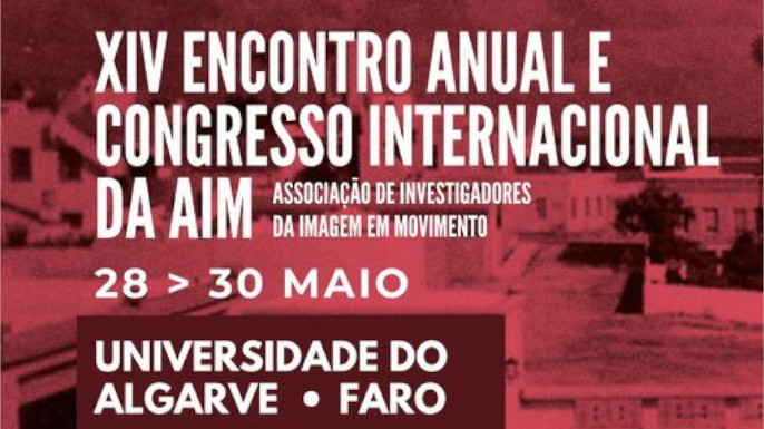 XIV Encontro Anual e Conferência Internacional da AIM | Faro, 28 a 30 de maio de 2025