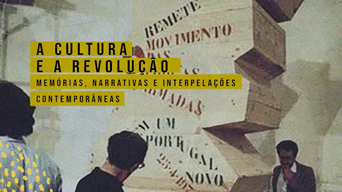 Colóquio «A Cultura e a Revolução: memórias, narrativas e interpelações contemporâneas», 16 de novembro de 2024, Casa da Achada (Lisboa)