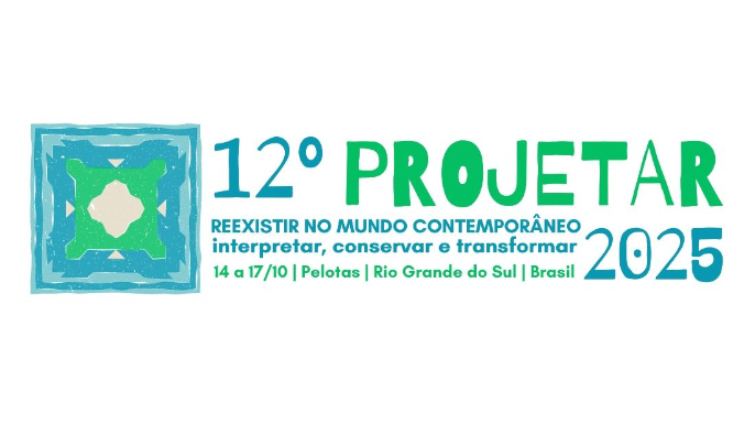 a 12.º edição do Seminário Internacional PROJETAR 2025 decorre em outubro na Universidade Federal de Pelotas