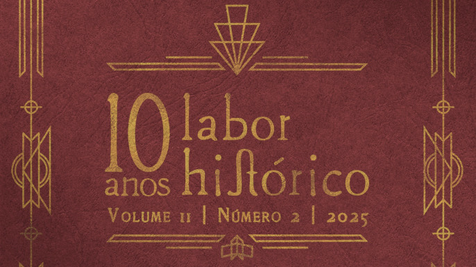 LaborHistórico completa 10 anos e publica número comemorativo