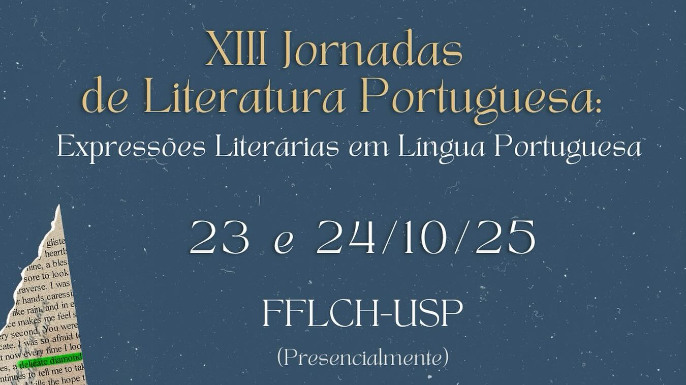 XIII Jornadas de Literatura Portuguesa | São Paulo, 23 e 24 de outubro de 2025