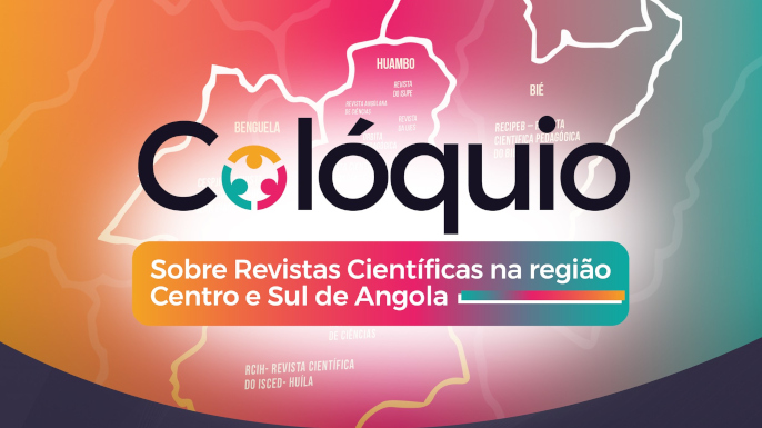 O Huambo acolhe, a 24 de outubro de 2025, o Colóquio sobre Revistas Científicas na Região Centro e Sul de Angola. Inscrições abertas.