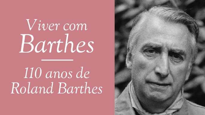 Ciclo de atividades Viver com Barthes