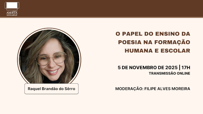 3ª conferência do Ciclo sobre o Ensino da Literatura, com Raquel Brandão do Sêrro