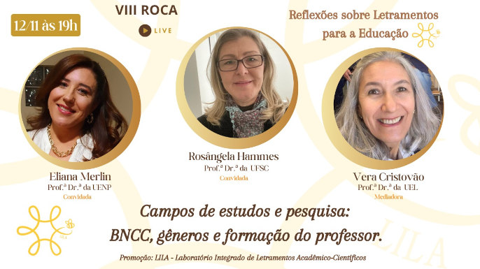 VIII Roda de Conversas Acadêmicas (ROCA) discute letramentos e divulgação científica