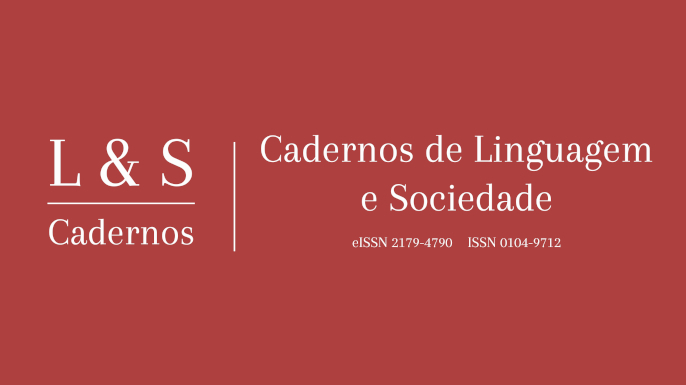 Chamada da revista Cadernos de Linguagem e Sociedade: 