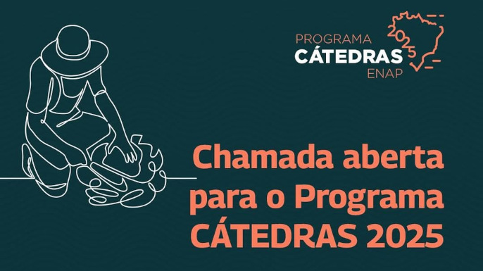 ENAP abre chamada para Cátedras Brasil 2025 - Edição em parceria com o MIR e o MDS