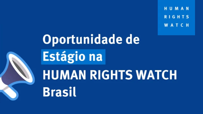 Divisão das Américas da Human Rights Watch (HRW) seleciona estagiário/a