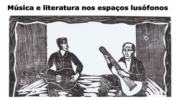Colóquio Internacional “Música e literatura nos espaços lusófonos” | 24 e 25 de novembro de 2025, Université Sorbonne Nouvelle – Paris