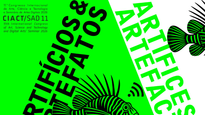 11.º Congresso Internacional de Arte, Ciência e Tecnologia e Seminário de Artes Digitais (CIACT-SAD 2026)