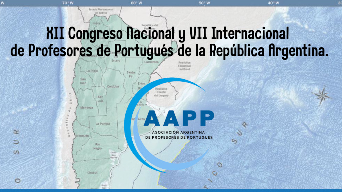 XII Congresso Nacional e VII Congresso Internacional de Professores de Português da República Argentina | Usuahia, Argentina, 24 e 25 de setembro de 2026