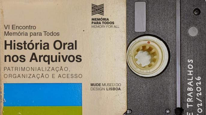 6º Encontro Memória para Todos - História Oral nos Arquivos