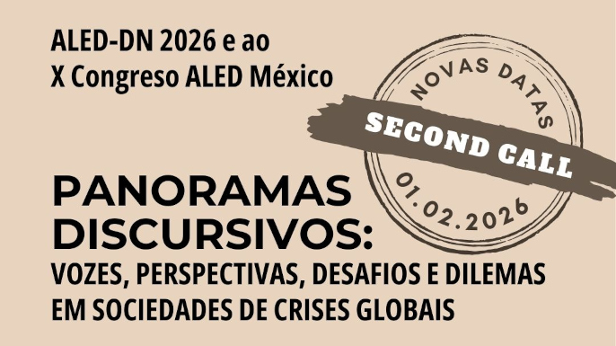 Congresso Associação Latino-Americana de Estudos do Discurso (ALED) / DiscursoNet 2026 | Puebla, México, 25 a 28 de  3 a 6 de dezembro de 2024
