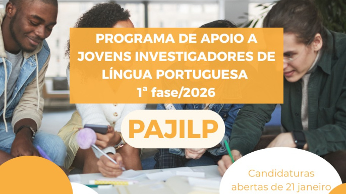 O IILP divulga a abertura de candidaturas ao Programa de apoio a jovens investigadores de língua portuguesa (PAJILP)