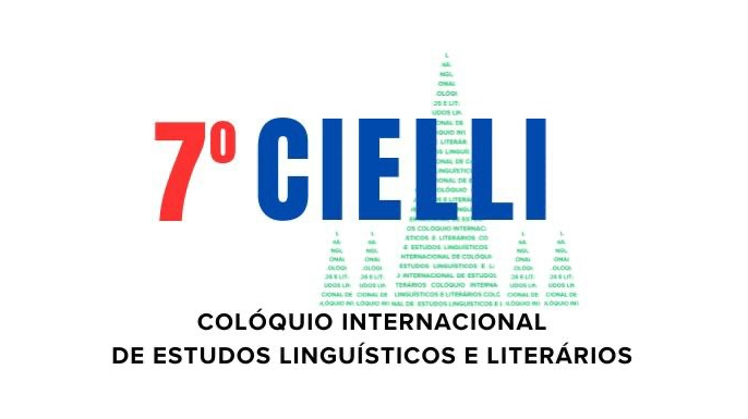 7º CIELLI - Colóquio Internacional de Estudos Linguísticos e Literários