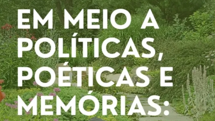 CLAEC lança chamada pública para e-book “Em meio a políticas, poéticas e memórias: jardins, potencialidades e perspectivas”. Submissões até 31 março 2026.