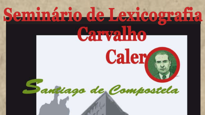 Seminário de Lexicografia Carvalho Calero