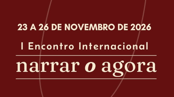 I Encontro Internacional Narrar o Agora | UERJ, novembro 2026 — Submissões até 15 de abril